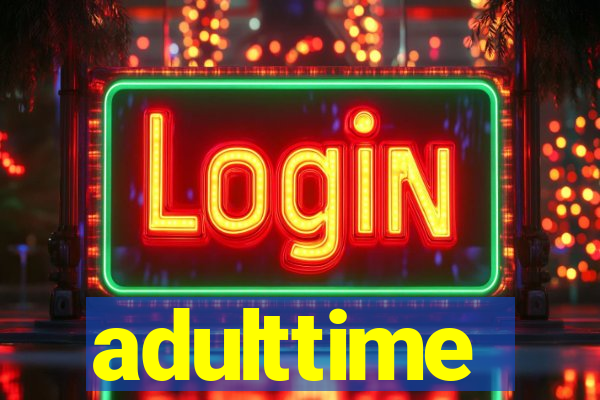 adulttime