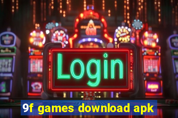 9f games download apk