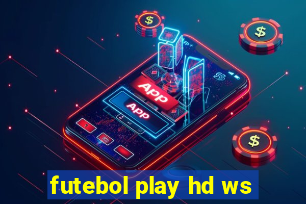 futebol play hd ws