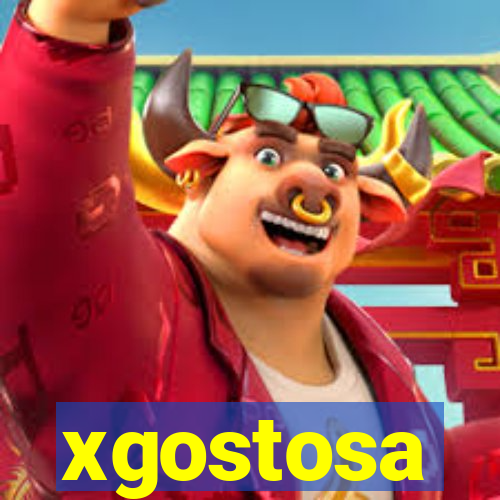 xgostosa