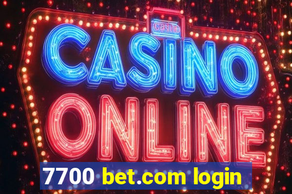 7700 bet.com login