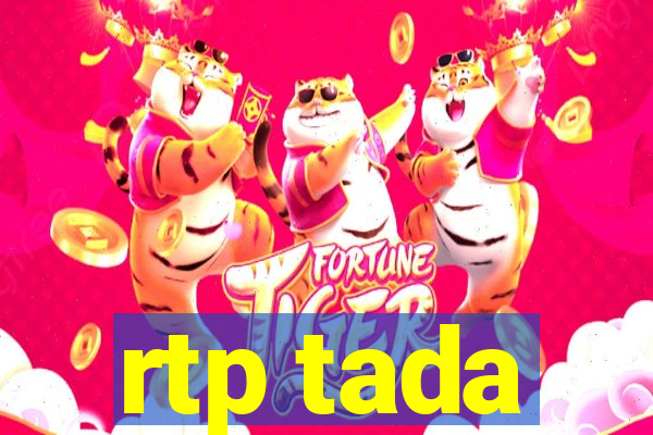 rtp tada