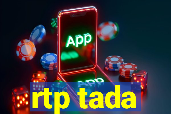 rtp tada