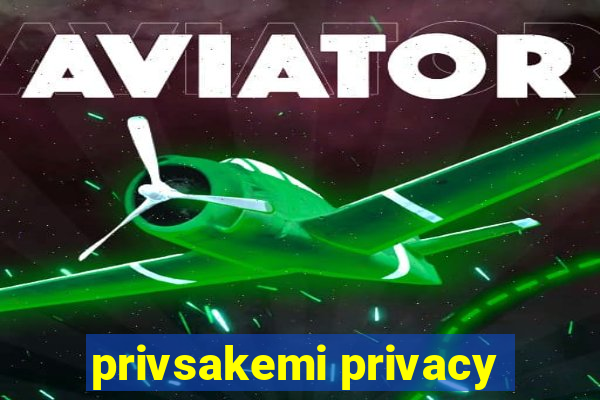 privsakemi privacy