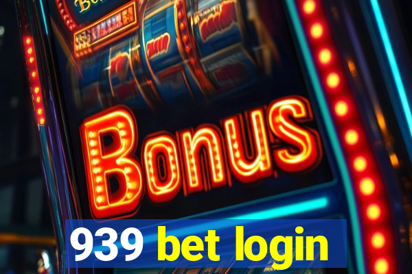 939 bet login