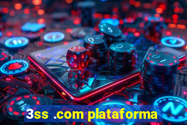 3ss .com plataforma