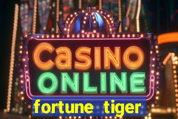 fortune tiger deposito minimo 5 reais