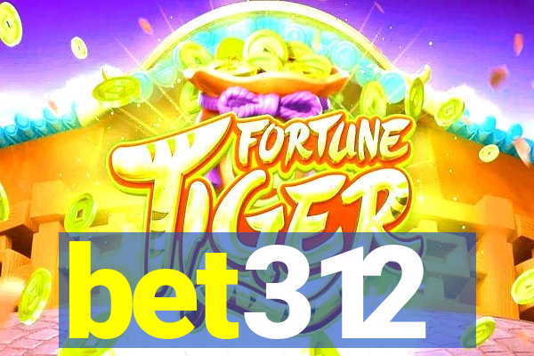 bet312