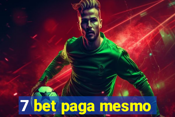 7 bet paga mesmo