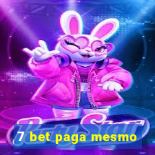 7 bet paga mesmo