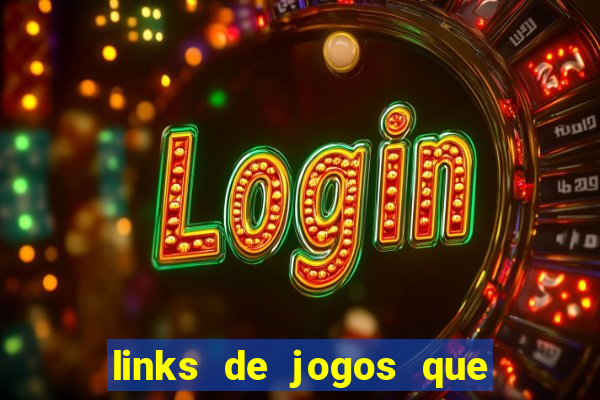 links de jogos que ganha dinheiro