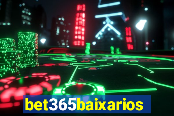 bet365baixarios