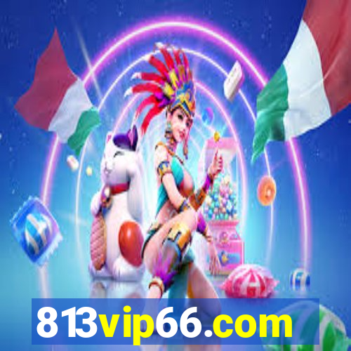 813vip66.com