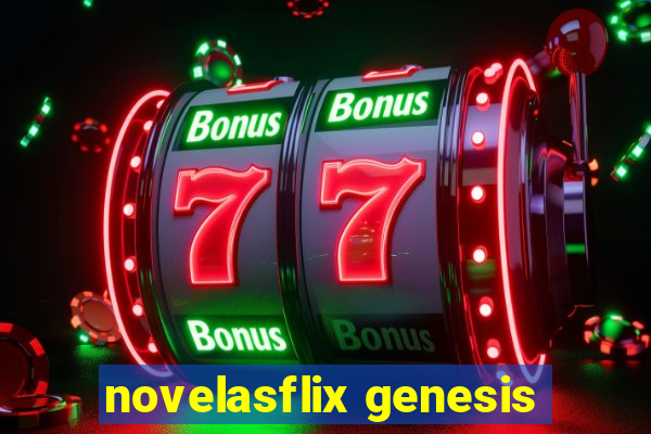 novelasflix genesis