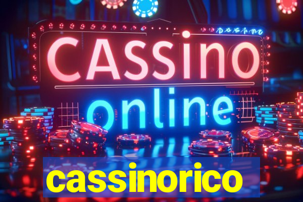 cassinorico