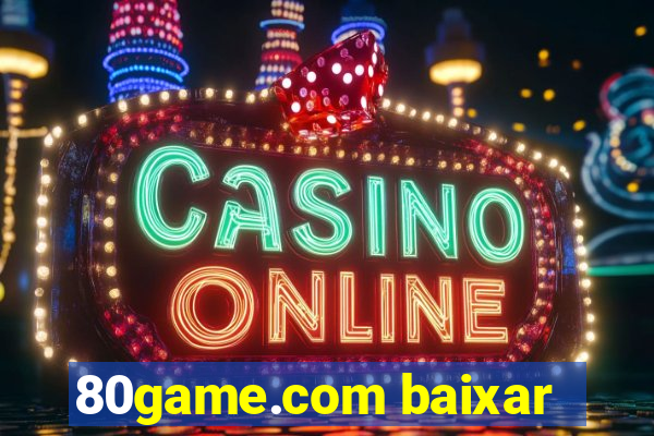 80game.com baixar