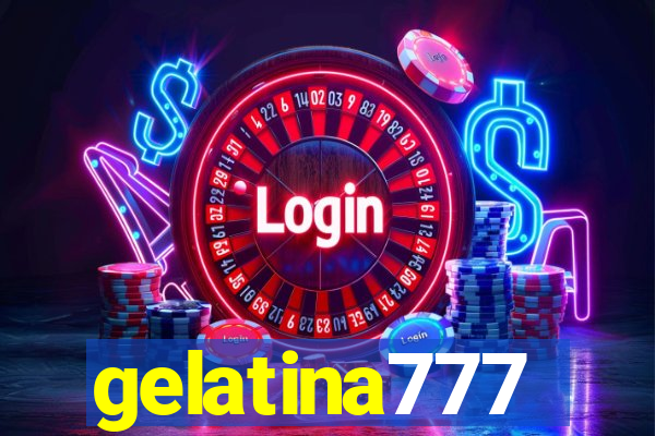 gelatina777