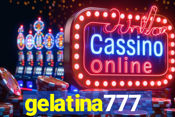 gelatina777