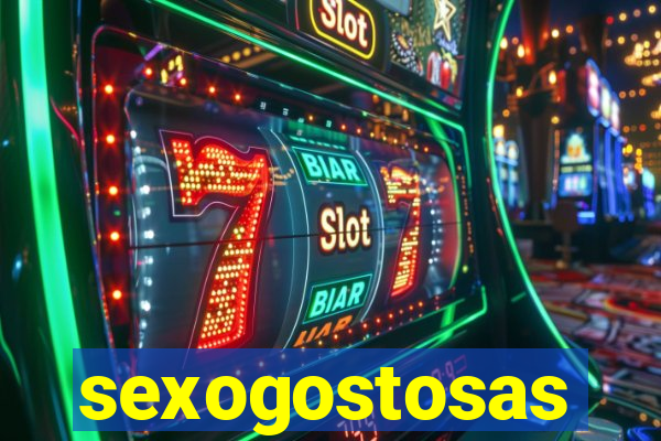 sexogostosas