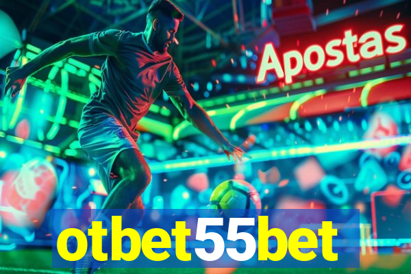 otbet55bet