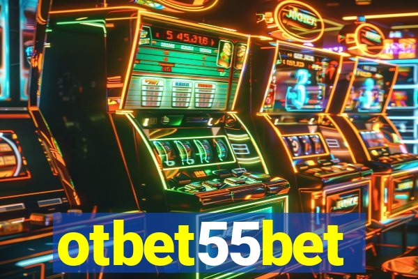 otbet55bet