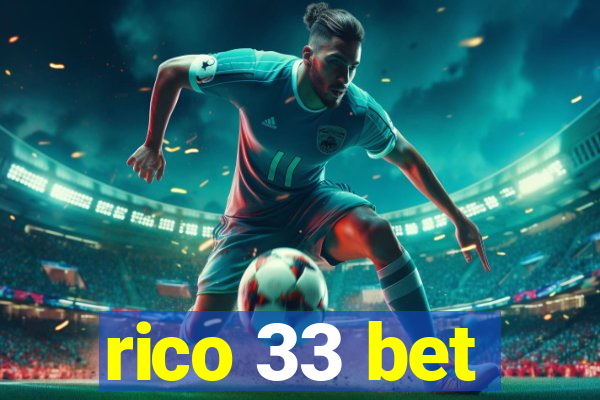 rico 33 bet