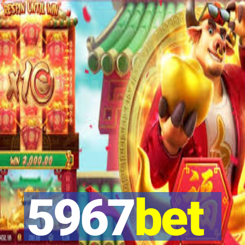 5967bet