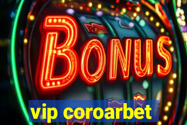 vip coroarbet