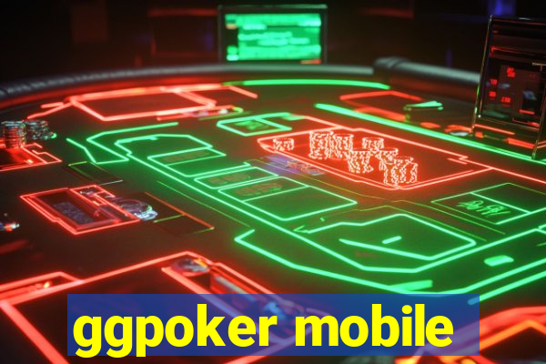 ggpoker mobile