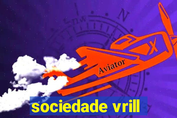 sociedade vrill