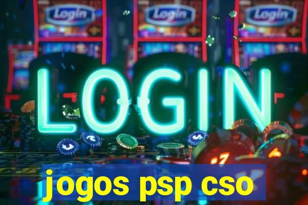 jogos psp cso