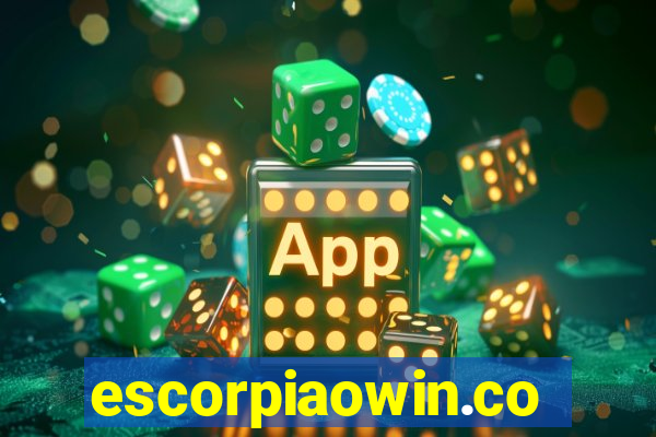 escorpiaowin.com