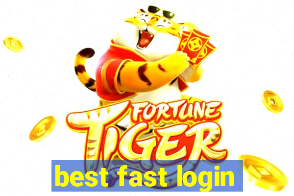 best fast login