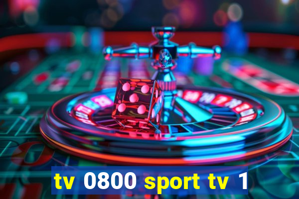 tv 0800 sport tv 1