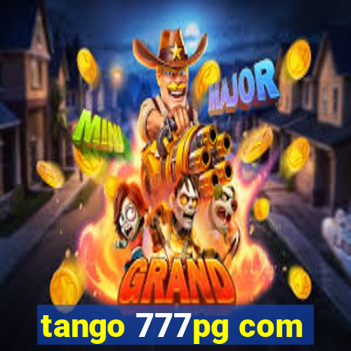 tango 777pg com