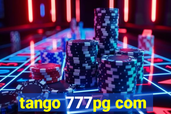 tango 777pg com