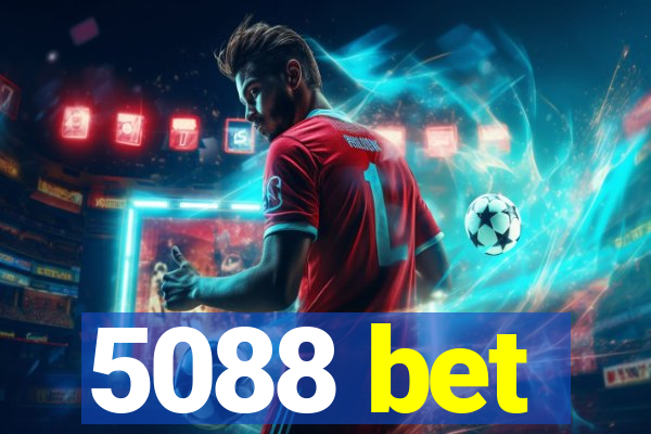 5088 bet