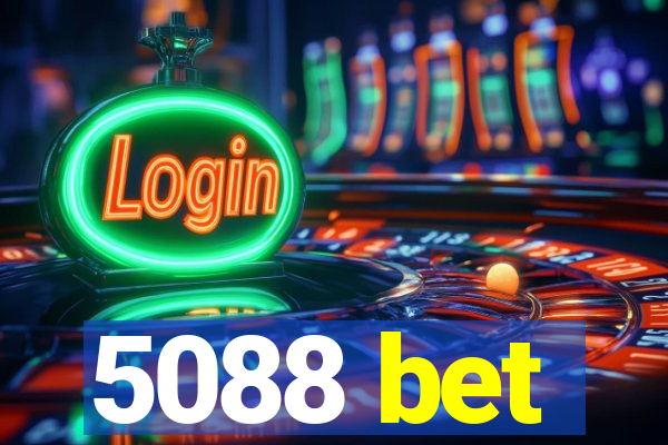 5088 bet