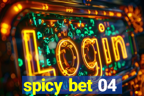 spicy bet 04