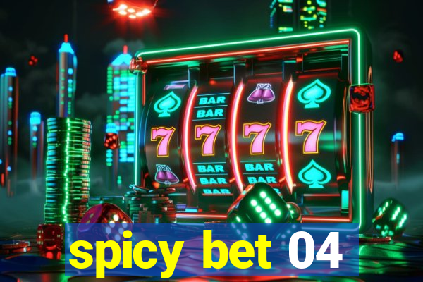 spicy bet 04