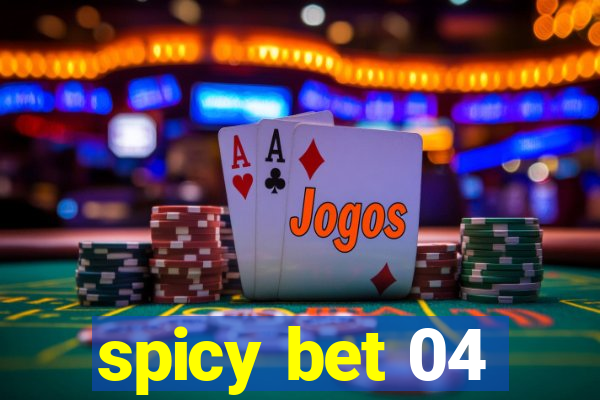 spicy bet 04