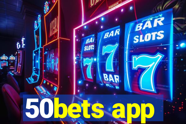 50bets app