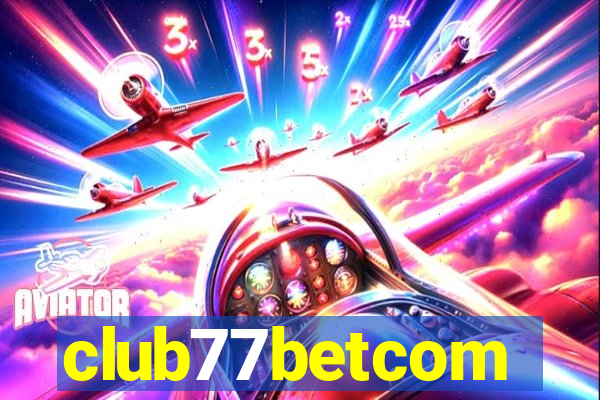 club77betcom