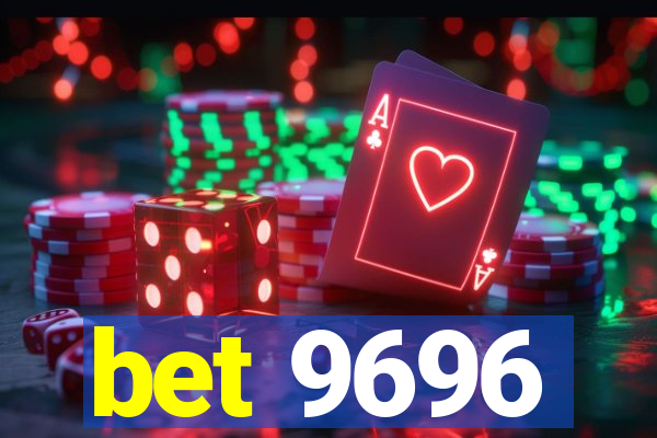 bet 9696