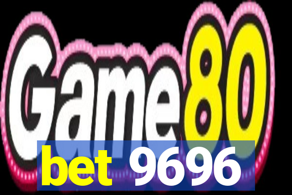 bet 9696