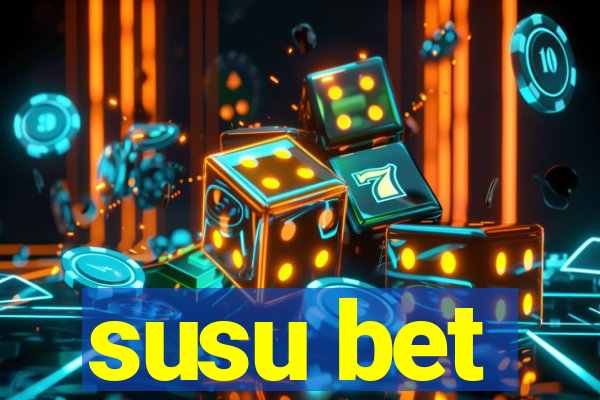 susu bet