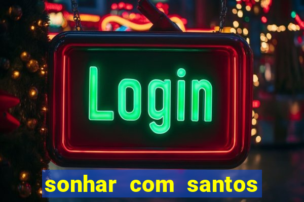 sonhar com santos de macumba