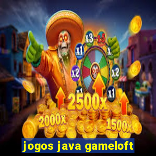 jogos java gameloft