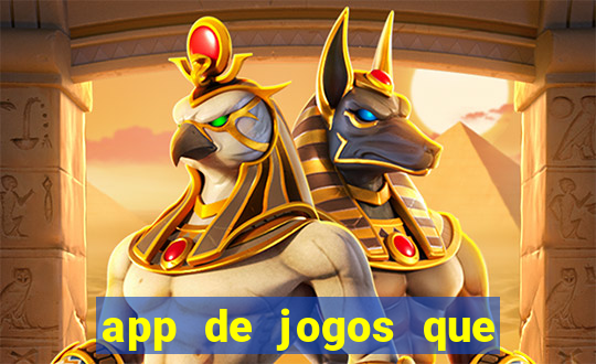 app de jogos que realmente pagam dinheiro