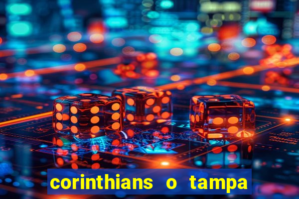 corinthians o tampa da bola